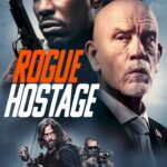 Rogue Hostage Hollywood Movie