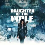 Daughter of the Wolf 2019