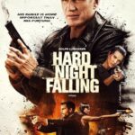 Hard Night Falling 2019