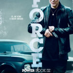Power Book IV Force S01 TV Series