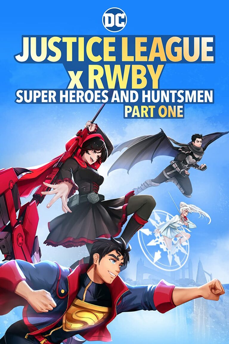 Justice League x RWBY Super Heroes and Huntsmen Part One 2023