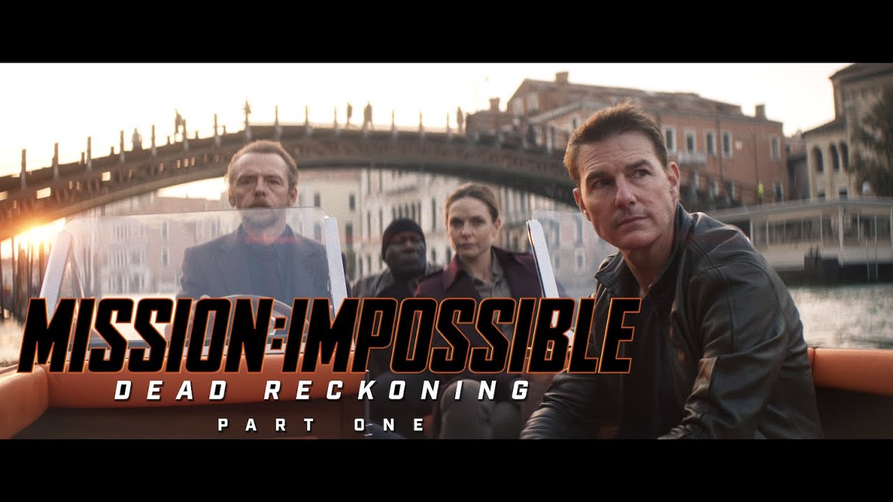 Mission Impossible 7 Dead Reckoning Part 1 Official Trailer Watch