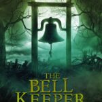 the bell keeper